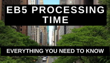 EB-5 Visa Processing Time